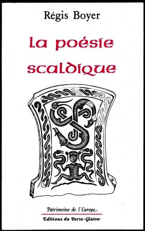 La poésie scaldique - BOYER (régis, 1932-2017)