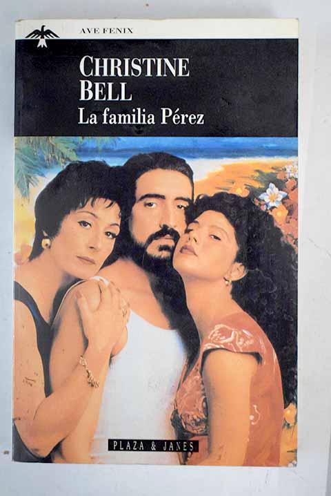 La familia Pérez - Bell, Christine