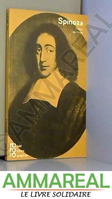 Baruch de Spinoza. - Theun de Vries
