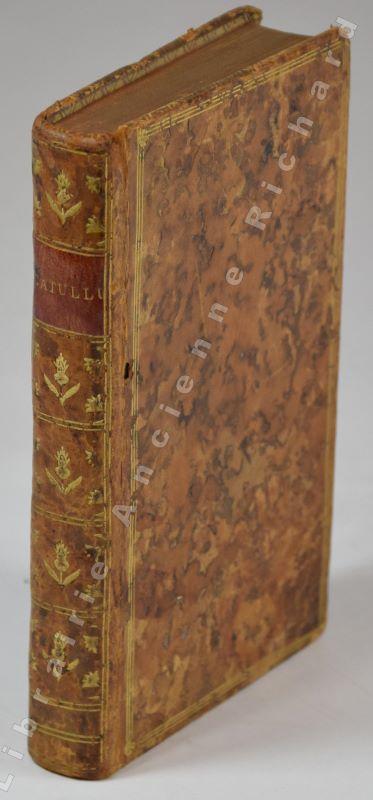 Catullus, Tibullus et Propertius, Pristino nitori restituti, & ad optima Exemplaria emendati. Accedunt. Fragmenta "Cornelio Gallo" inscripta. Editio