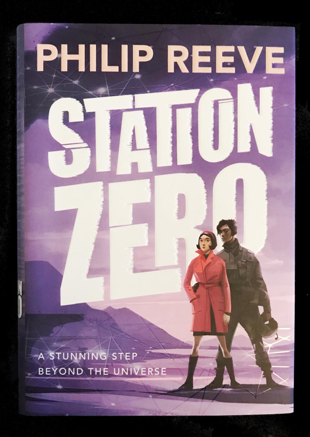 STATION ZERO - Signed, Lined & Dated First Edition. by Philip Reeve ...