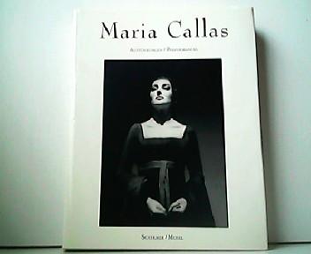 Maria Callas - Aufführungen / Performances. - Michael Brix (Hrsg.)