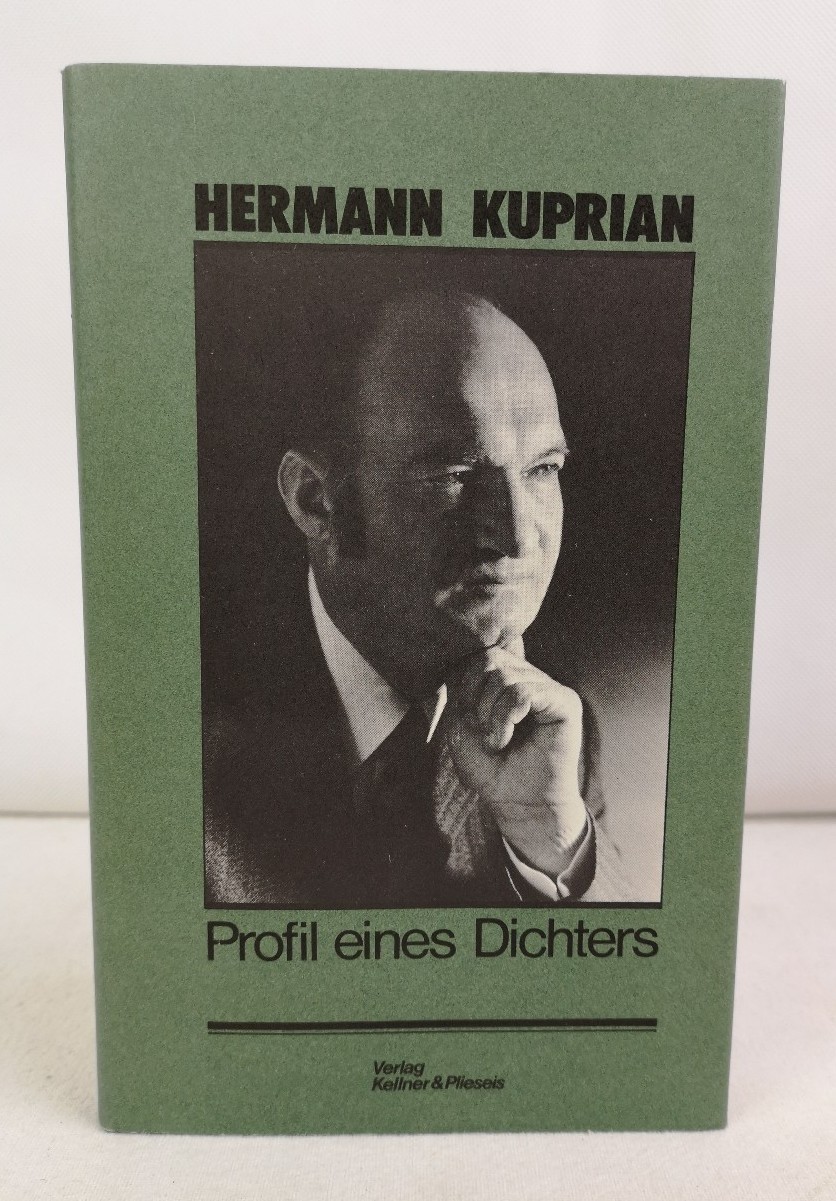 Profil eines Dichters. Hermann Kuprian. - Becsi, Kurt