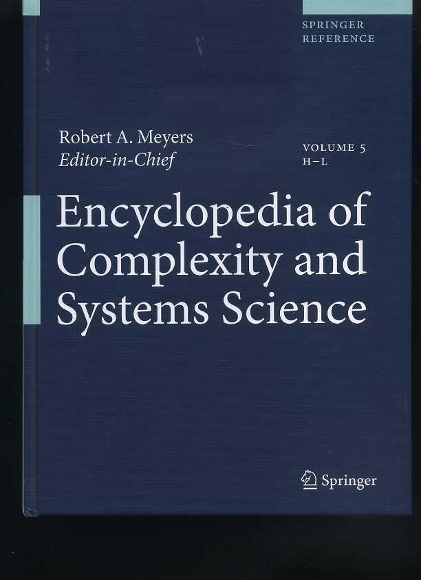 Encyclopedia of Complexity and Systems Science (Volume 5, H-L) 2009 - Robert A. Meyers (editor)