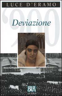 Deviazione - D'Eramo Luce