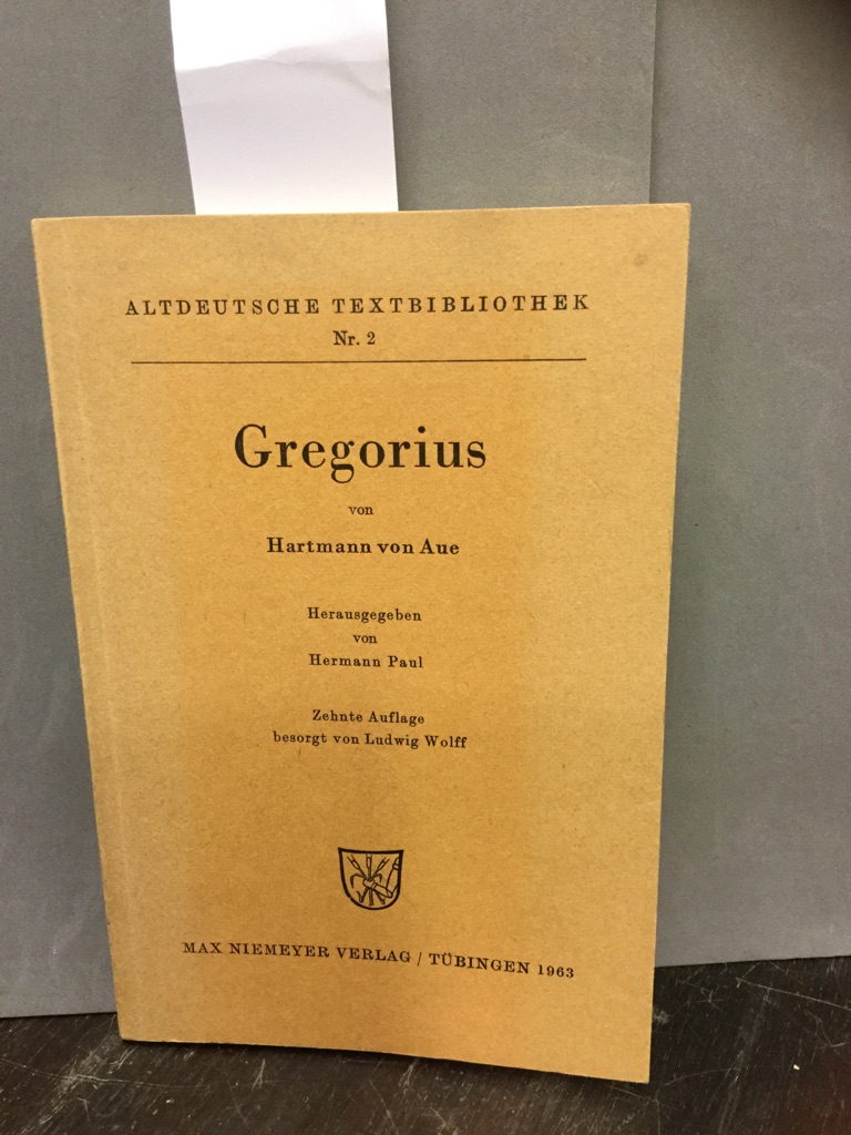 Gregorius von Hartmann von Aue. Altdeutsche Textbibliothek Nr. 2. - Paul, Hermann