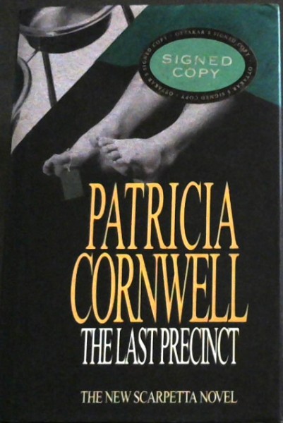 THE LAST PRECINCT The New Sacepetta Novel - Cornwell, Patricia