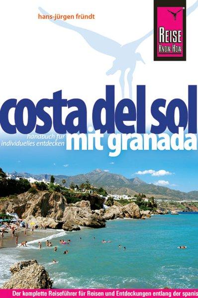 Costa del Sol mit Granada - Fründt, Hans-Jürgen