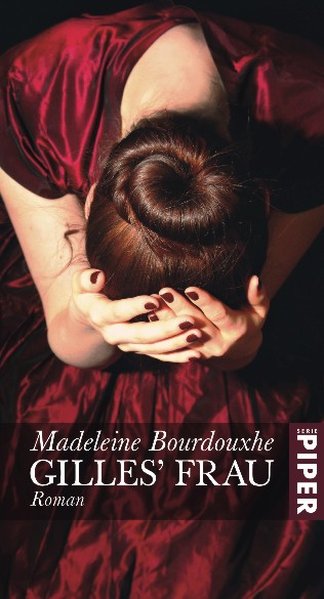 Gilles' Frau: Roman - Bourdouxhe, Madeleine