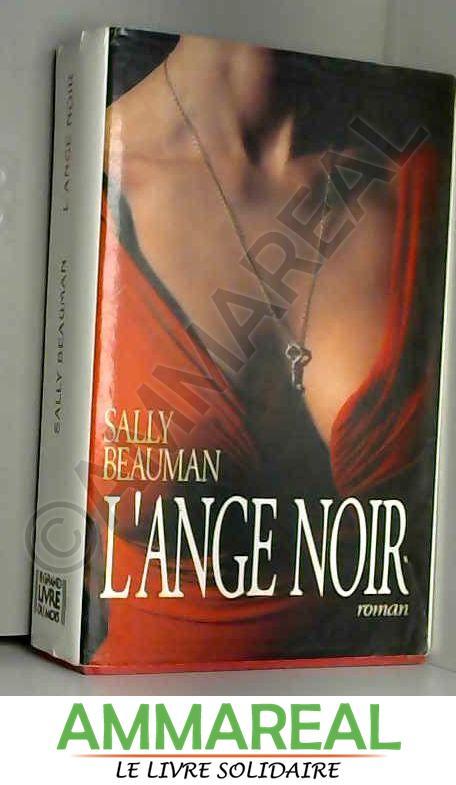 L'ANGE NOIR - BEAUMAN SALLY