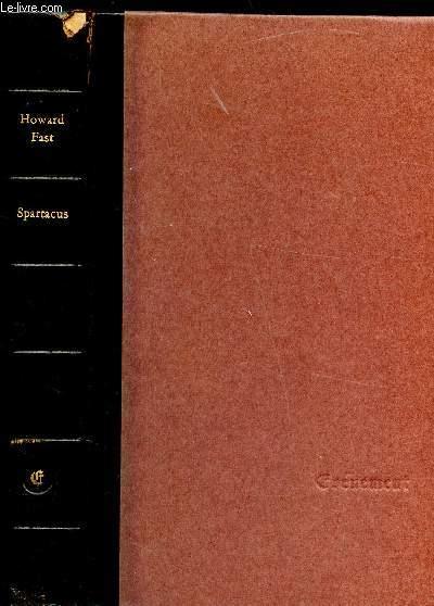 Spartacus by Howard Fast Spartacus by Howard Fast
