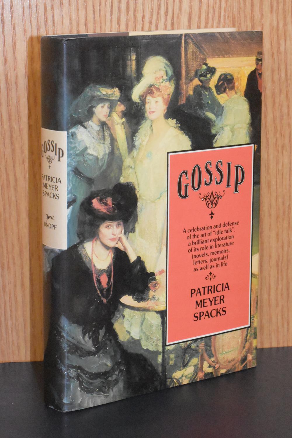Gossip - Patricia Meyer Spacks
