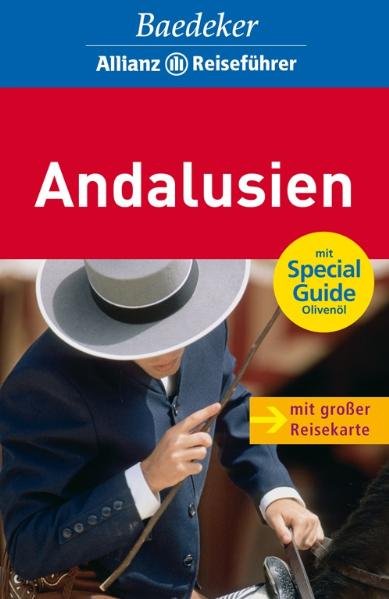 Baedeker Allianz Reiseführer Andalusien - Eisenschmid, Rainer