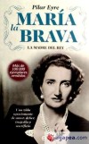 María la Brava - Pilar Eyre