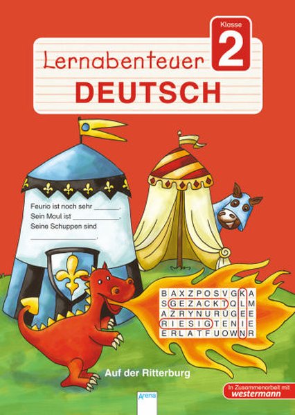 Lernabenteuer - Deutsch 2. Klasse: Auf der Ritterburg - Sengelhoff, Barbara