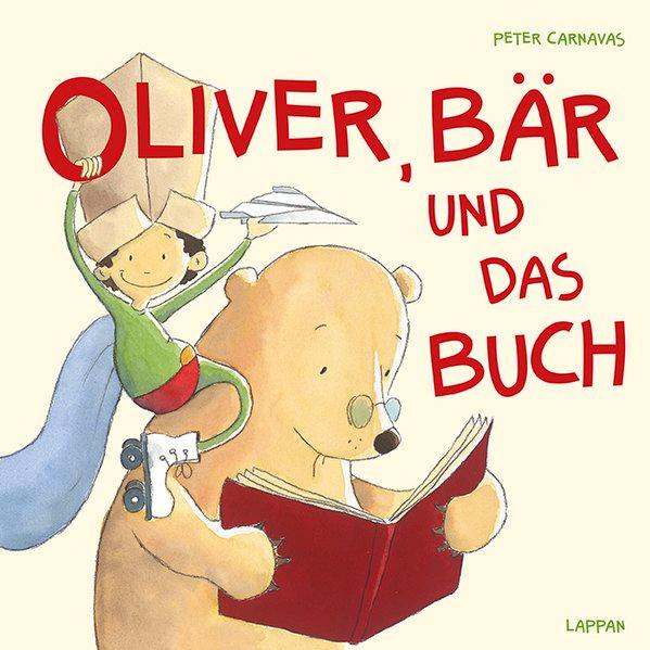 Oliver, Bär und das Buch - Carnavas, Peter