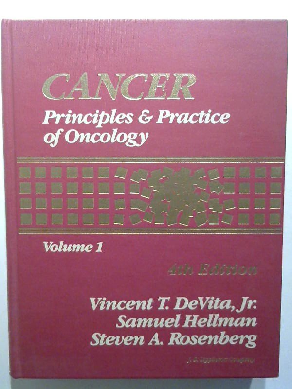 Cancer. Principles & Practice of Oncology. Vol 1. - DeVita, Vincent T., Samuel Hellman and Steven A. Rosenberg
