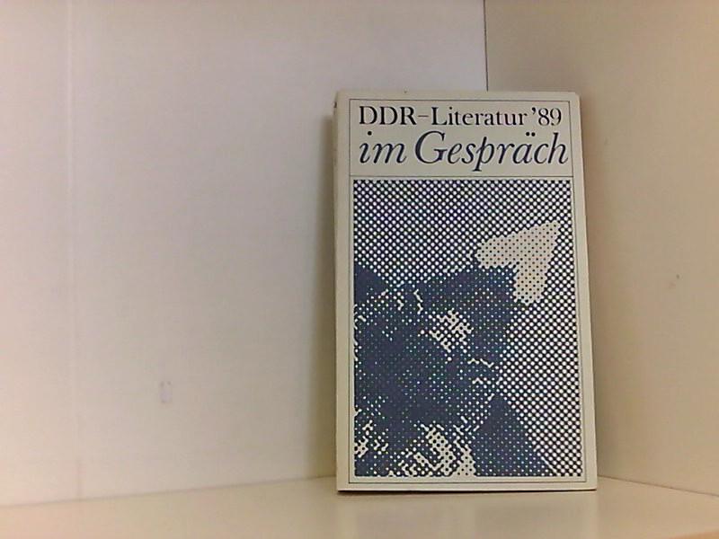 DDR-Literatur '89 im Gespräch