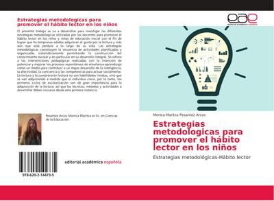 Estrategias metodologicas para promover el hábito lector en los niños : Estrategias metodológicas-Hábito lector - Monica Maritza Pesantez Arcos