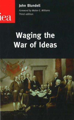 Waging the War of Ideas - Blundell, John