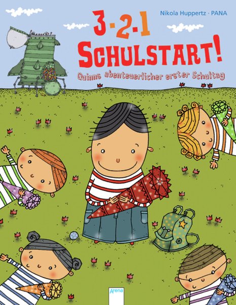 3, 2, 1 - Schulstart! Quinns abenteuerlicher erster Schultag - Huppertz, Nikola