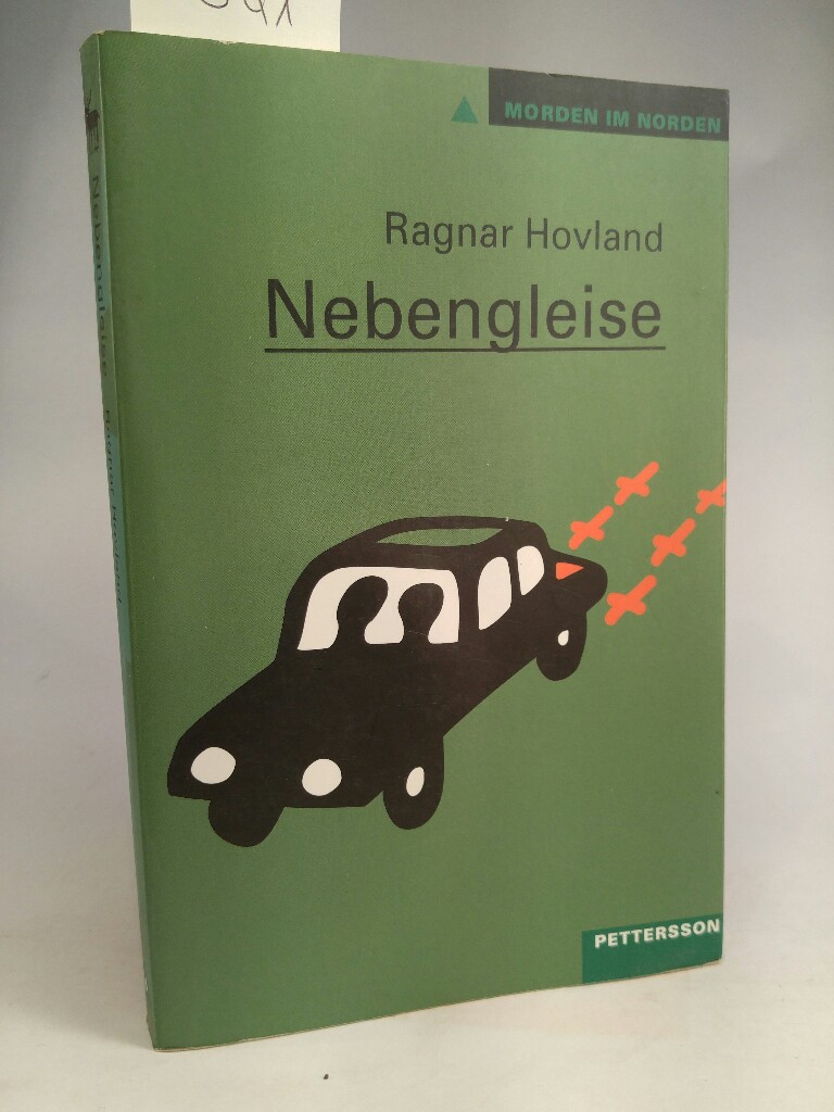 Nebengleise Kriminalroman - Hovland, Ragnar und Wolfgang Butt