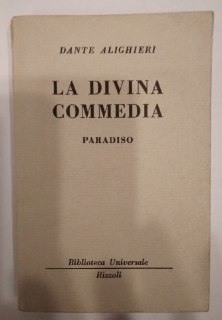 La divina commedia. paradiso - Alighieri, Dante.