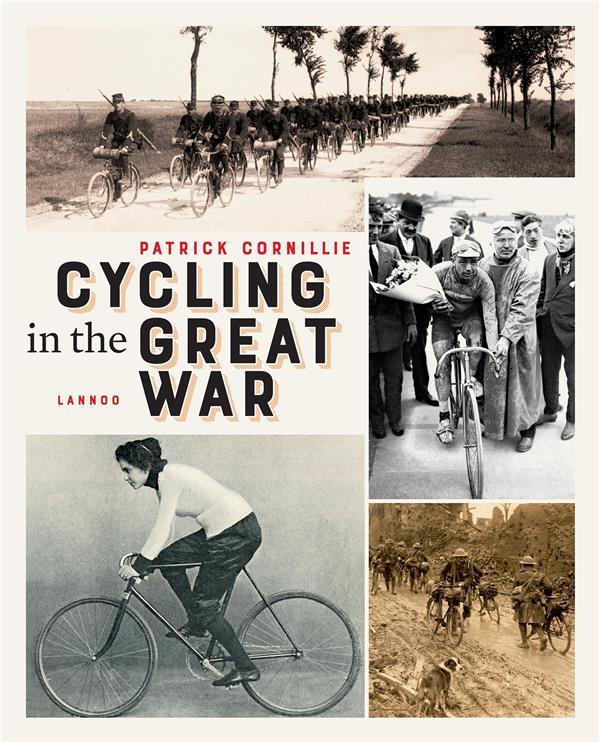 cycling in the Great War - Cornillie, Patrick