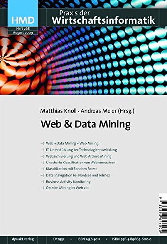 Web & Data Mining (HMD - Praxis der Wirtschaftsinformatik) - Matthias, Knoll (Hrsg.) und Meier (Hrsg.) Andreas