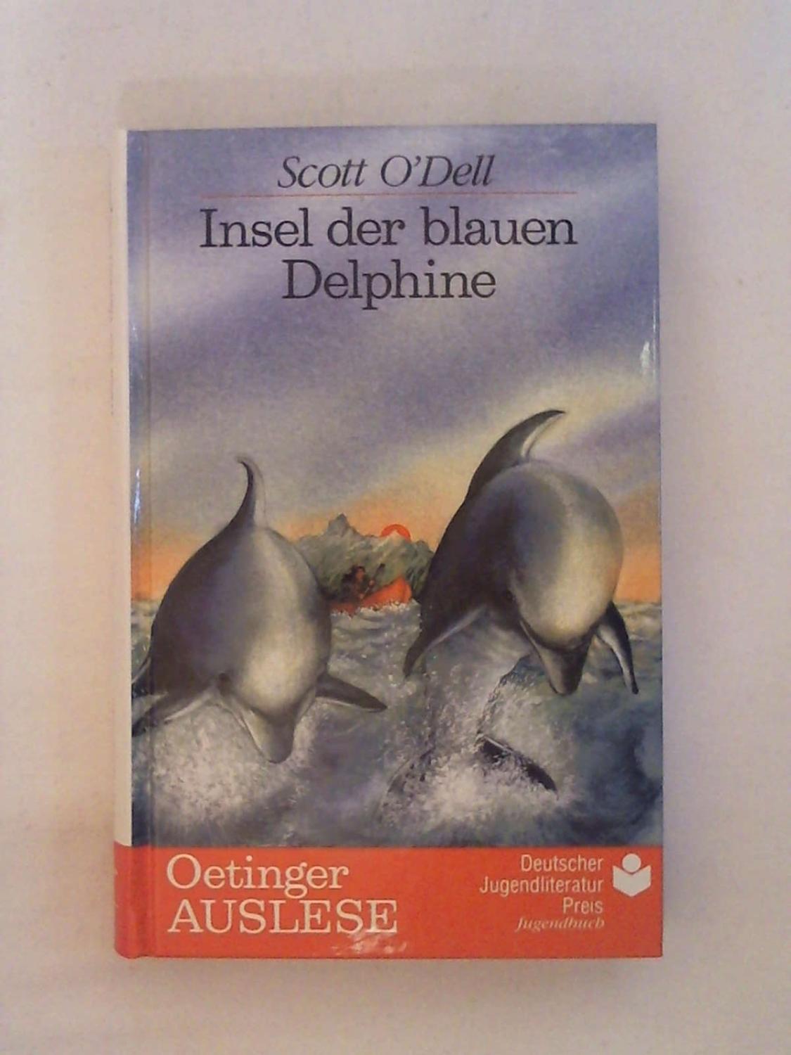 Insel Der Blauen Delphine Ab 12 J Von Scott O Dell Gut Hardcover 1986 Buchmerlin