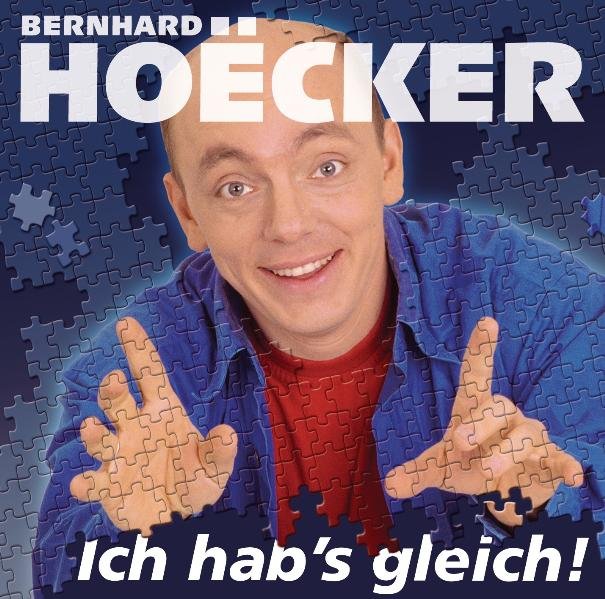 Ich Hab S Gleich WORTART - Hoecker, Bernhard und Bernhard Ho?Cker