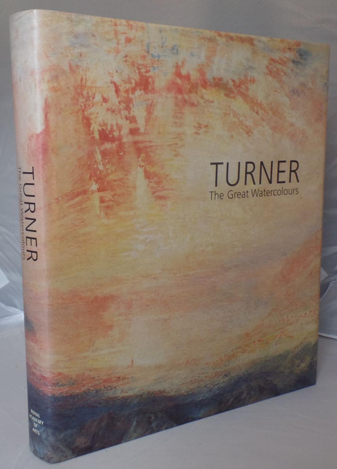 Turner: The Great Watercolours - Shanes, Eric