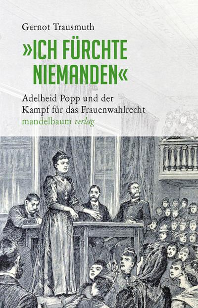 »Ich fürchte niemanden« - Gernot Trausmuth