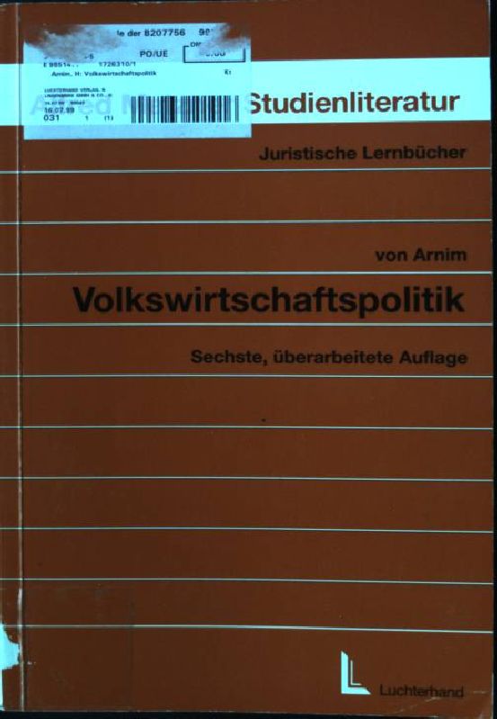 Volkswirtschaftspolitik: Eine Einführung Juristische Lernbücher 2 - Arnim, Hans H von und Hermann Knödler