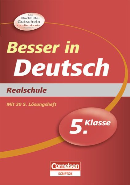 Besser in der Sekundarstufe I - Deutsch - Realschule: 5. Schuljahr - Übungsbuch mit separatem Lösungsheft (20 S.) - Gerstenmaier, Wiebke und Sonja Grimm