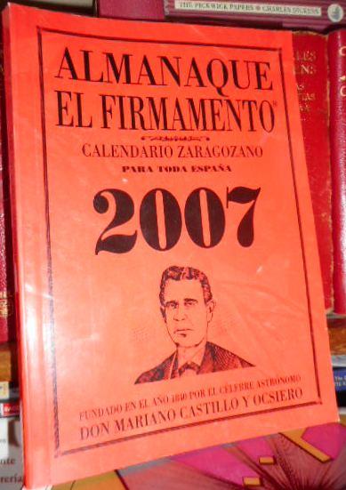 Almanaque El Firmamento Calendario Zaragozano Para Toda Espana 2007 Aceptable Encuadernacion De Tapa Blanda 2006 Libros Dickens calendario zaragozano 2007