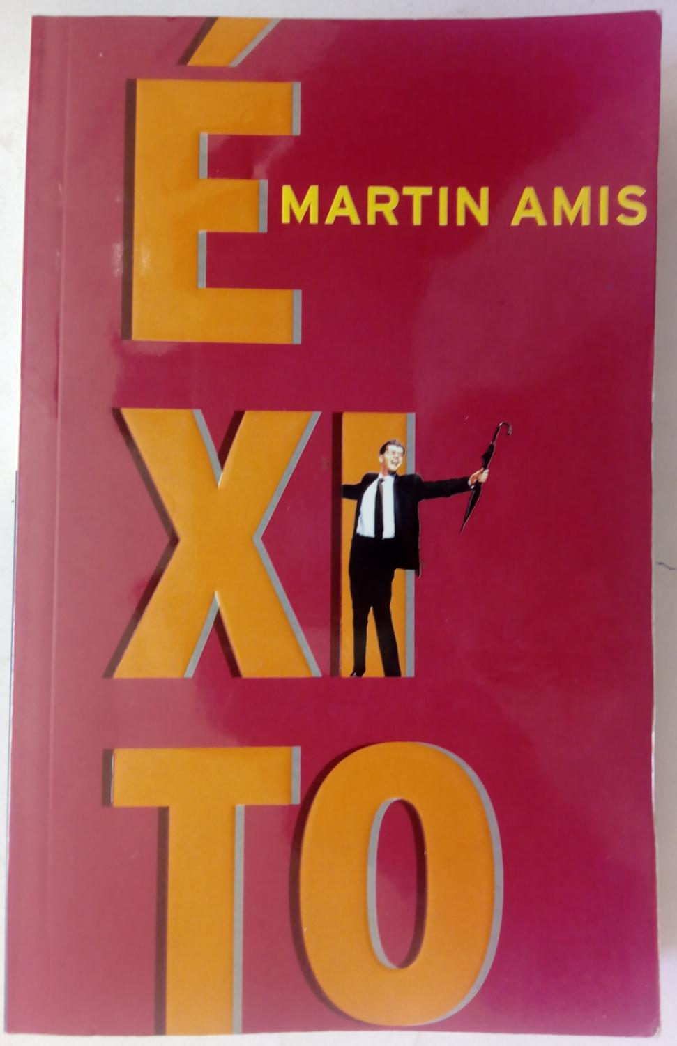 Éxito - Martin Amis