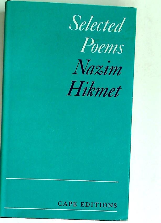 Selected Poems. - Hikmet, Nazim