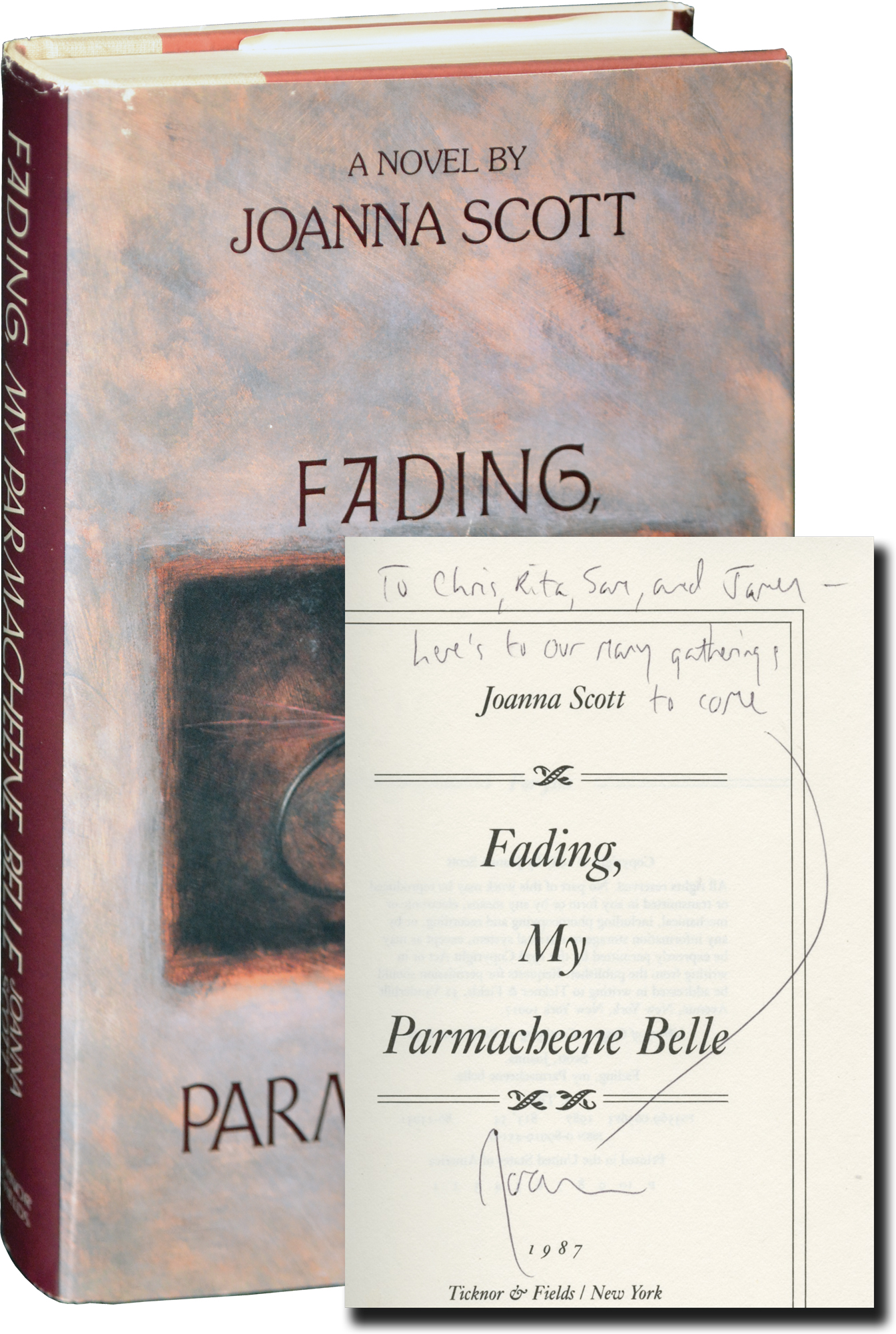 Fading, My Parmacheene Belle (First Edition, inscribed to fellow author Chris Offutt) - Joanna Scott