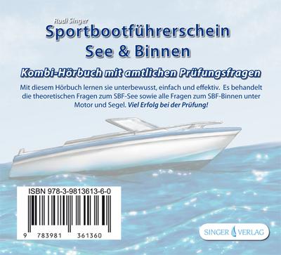 Sportbootführerschein See & Binnen, 4 Audio-CDs : Kombi-Hörbuch mit amtlichen Prüfungsfragen. Enhanced Content - Rudi Singer