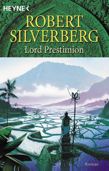 Lord Prestimion. Die Legenden von Majipoor - Silverberg, Robert