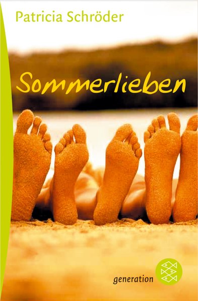 Sommerlieben - Schröder, Patricia