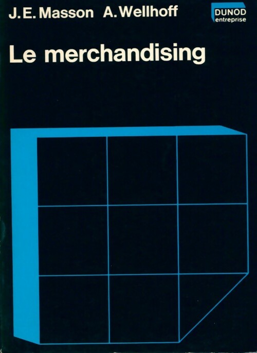 Le merchandising - Jean-Émile Masson - Jean-Émile Masson