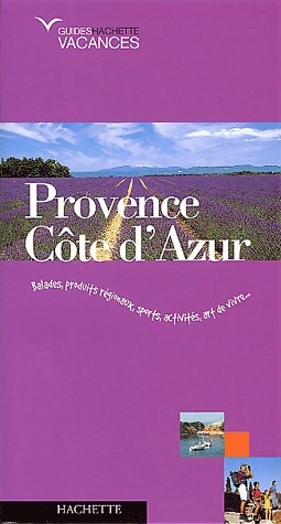 Provence / Côte d'Azur - Collectif - Collectif