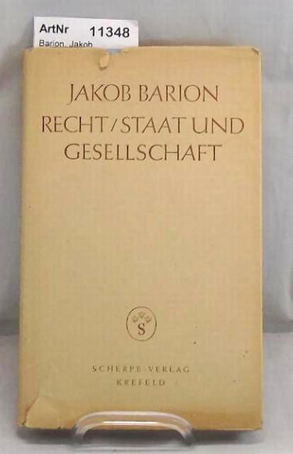 Recht / Staat und Gesellschaft - Barion, Jakob