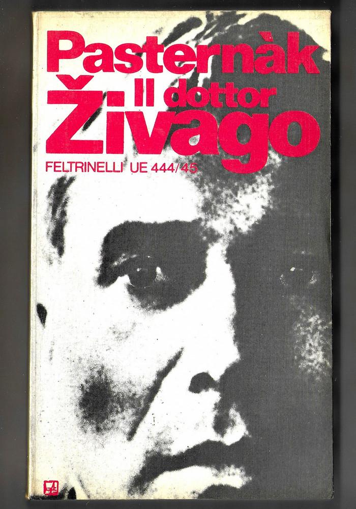 Il dottor Zivago by Boris Pasternak: buono Brossura (1973)