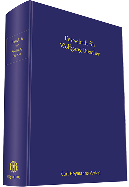 Festschrift für Wolfgang Büscher - Ahrens, Hans-Jürgen, Joachim Bornkamm und Karl-Heinz Fezer