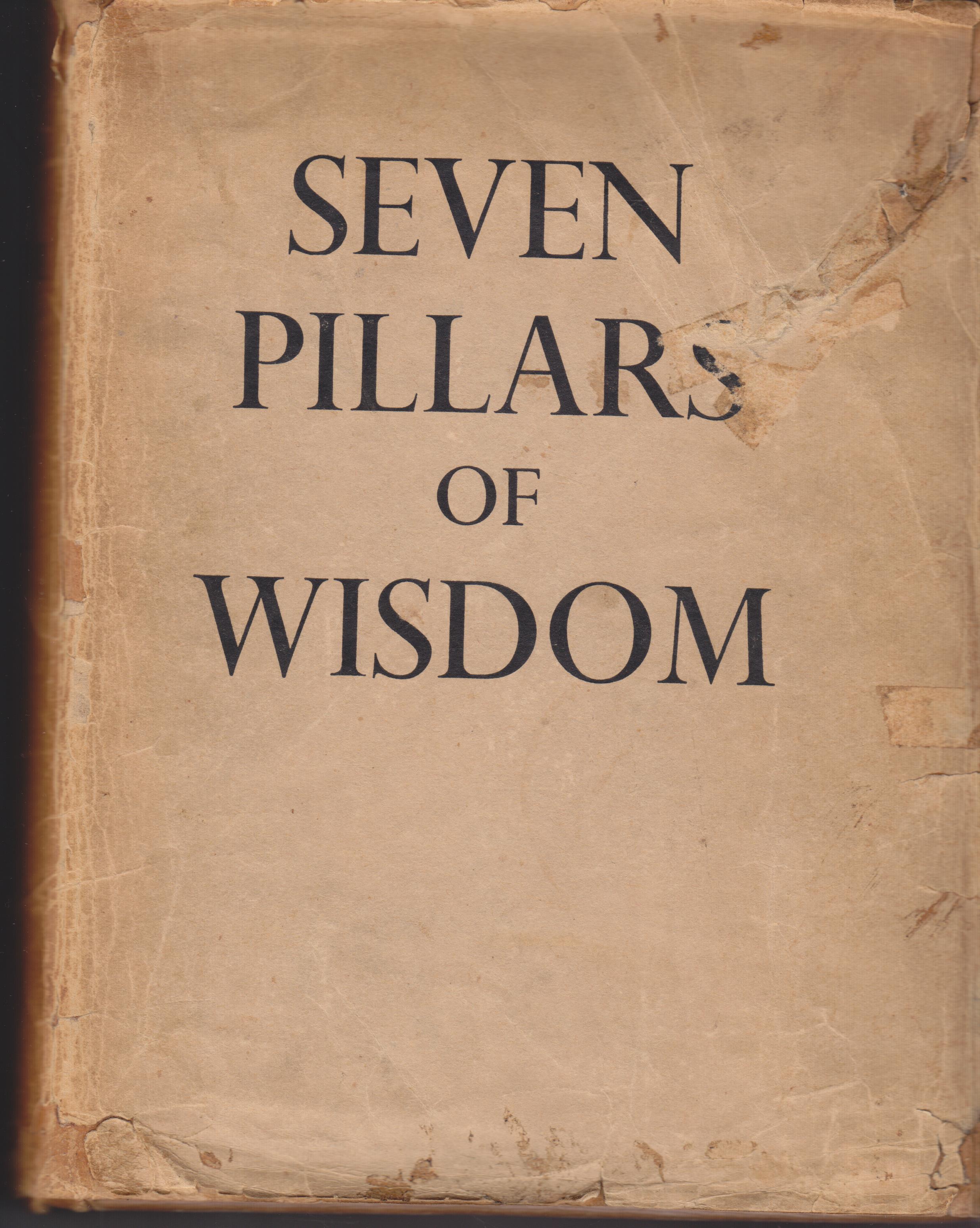 seven pillars of wisdom a triumph seven pillars of wisdom a triumph