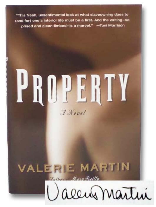 Property: A Novel - Martin, Valerie