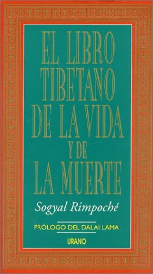 El Libro Tibetano De La Vida Y De La Muerte (Spanish Edition) by